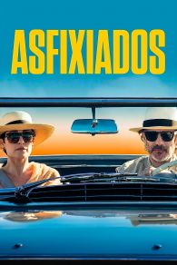 VER Asfixiados Online Gratis HD