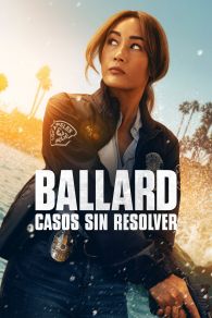 VER Ballard: Casos sin resolver Online Gratis HD