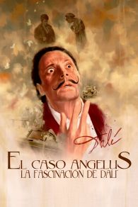 VER El Cas Àngelus. La fascinació de Dalí Online Gratis HD
