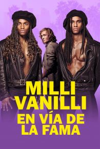 VER Milli Vanilli: En vÃ­a de la fama Online Gratis HD