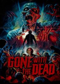 VER Gone with the Dead Online Gratis HD