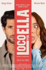 VER Loco Por Ella Online Gratis HD