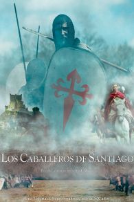 VER Los Caballeros de Santiago Online Gratis HD