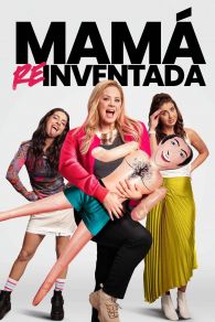 VER Mamá Reinventada Online Gratis HD