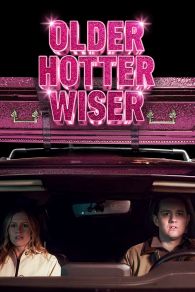 VER Older Hotter Wiser Online Gratis HD
