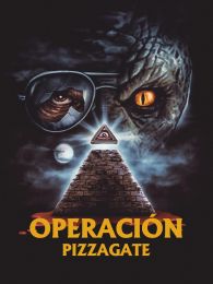 VER OperaciÃ³n pizzagate Online Gratis HD