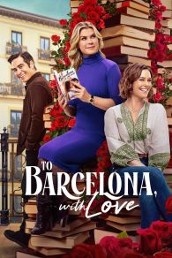 VER To Barcelona, with Love Online Gratis HD
