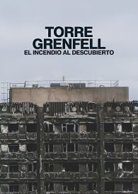 VER Torre Grenfell: El incendio al descubierto Online Gratis HD