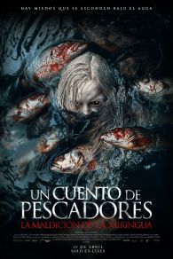 VER Un cuento de pescadores: La maldiciÃ³n de La Miringua Online Gratis HD