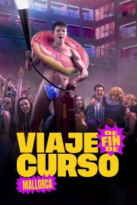VER Viaje de fin de curso: Mallorca Online Gratis HD