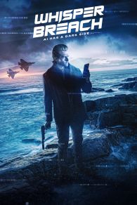 VER Whisper Breach Online Gratis HD