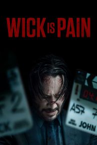 VER Wick Is Pain Online Gratis HD