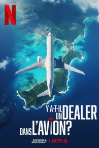VER Y a-t-il un dealer dans l'avion ? Online Gratis HD